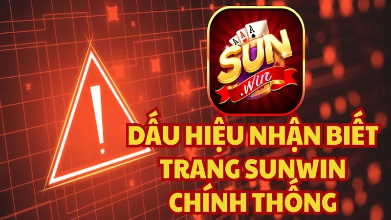 Vì sao bạn cần phân biệt thật giả Sunwin?